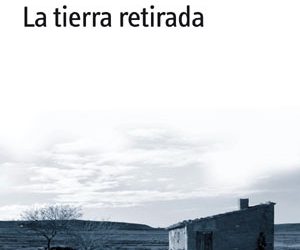 Presentación de la tierra retirada, de mercé ibarz