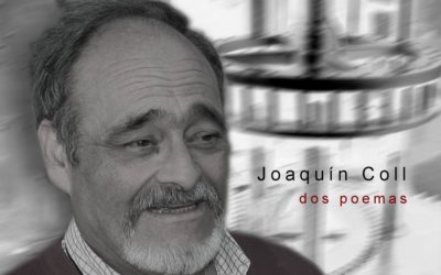 Dos poemas de Joaquín Coll