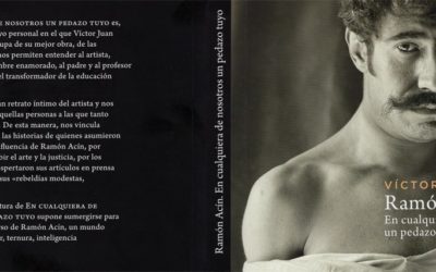 Ramón Acín, en cualquiera de nosotros un pedazo tuyo, de Víctor Juan