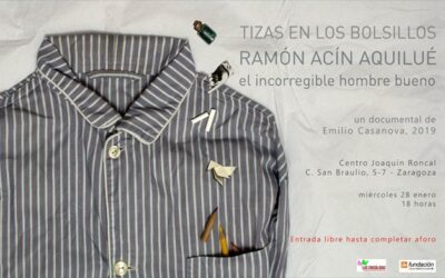 Tizas en los bolsillos. Documental sobre Ramón Acín en el Centro Roncal de la CAI